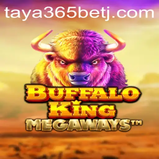 BuffaloKing: A Comprehensive Guide to Taya365 Bet's Exciting Casino Game