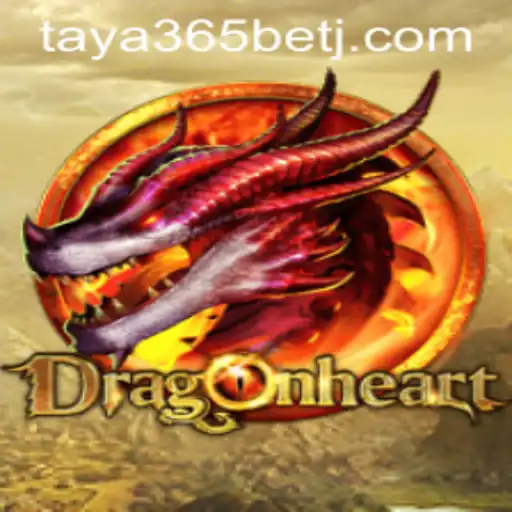 Exploring DragonHeart: A Legendary Fantasy Game Bridging Worlds with Taya365 Bet