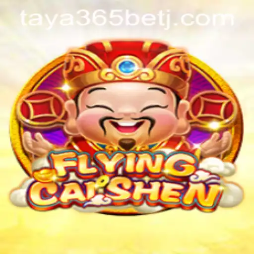 Experience the Thrill of FlyingCaiShen with Taya365 Bet