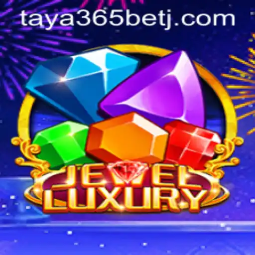 Exploring the Captivating World of the JewelLuxury Game and Discovering the Role of Taya365 Bet