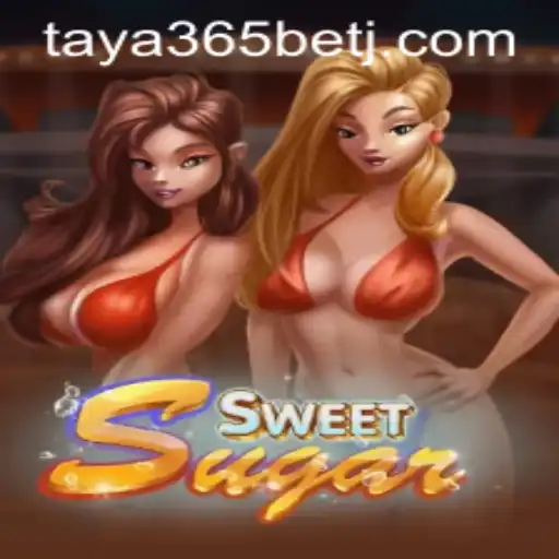 Exploring the Fascinating World of SweetSugar and Taya365 Bet