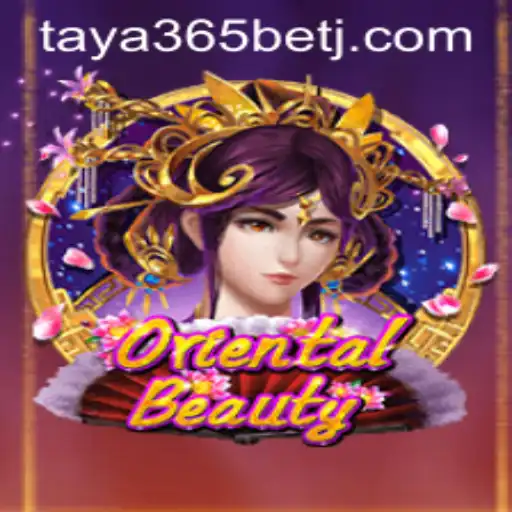 Discovering the Enchanting World of OrientalBeauty: A Guide for Taya365 Bet Enthusiasts